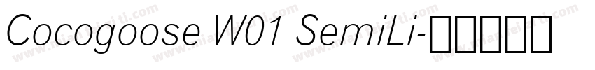 Cocogoose W01 SemiLi字体转换